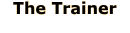 The Trainer